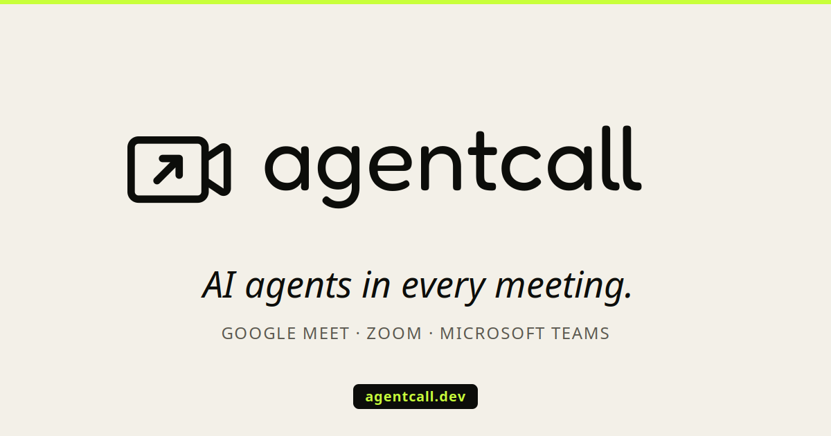 AgentCall – turn any coding agent into a live meeting participant